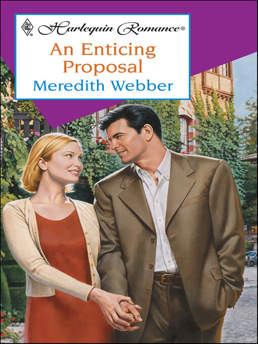 Title details for An Enticing Proposal by Meredith Webber - Available